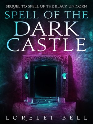 cover image of Spell of the Dark Castle